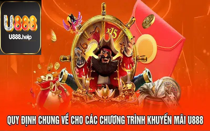 Người chơi cần đáp ứng các điều kiện để nhận ưu đãi từ U888